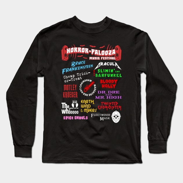 Horror-Palooza Music Festival Long Sleeve T-Shirt by rydrew